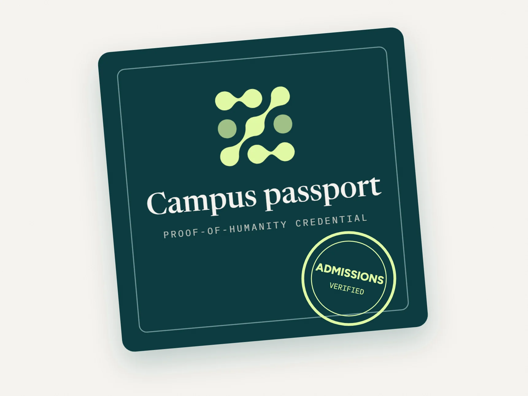 A campus passport with an admissions stamp.